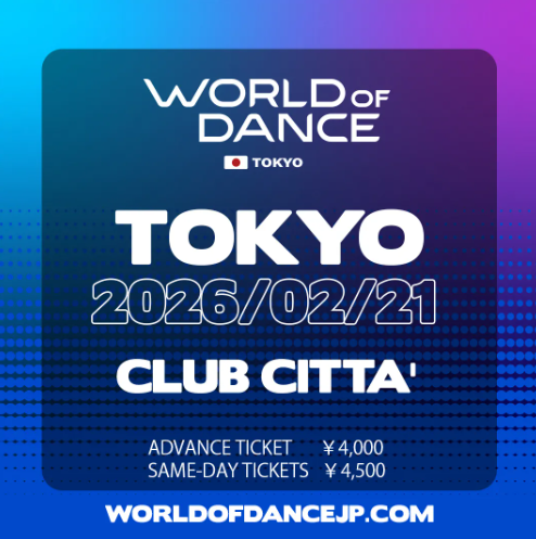 【CLUB CITTA’】世界への切符をかけた熱き戦い。「WORLD OF DANCE TOKYO Regional 2026」開催【2/21】