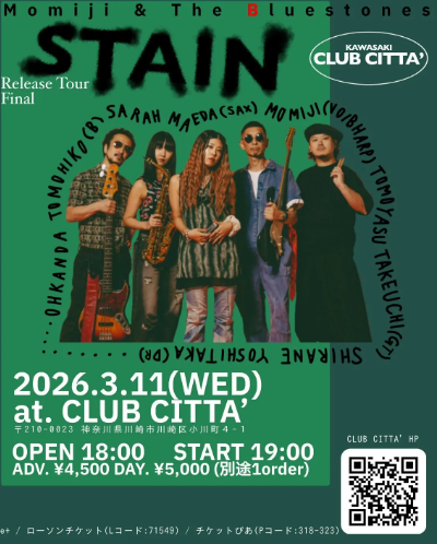 【CLUB CITTA’】Momiji & The Bluestones ニューアルバム”STAIN”リリースツアー2026【3/11】